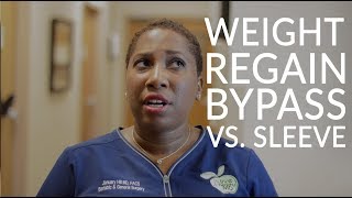 Am I More Likely to Regain Weight with the Gastric Bypass or Sleeve [upl. by Adnohs]