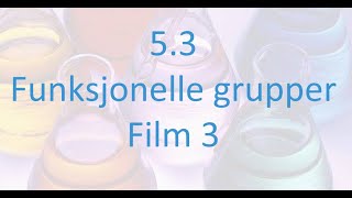 53 Organisk kjemi  Funksjonelle grupper  Del 3 [upl. by Newbill946]