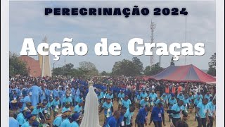 Canto de Acção de Graças estreado na Peregrinação em Namaacha 2024 Zona Pastoral 04 [upl. by Ahsap]