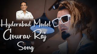 Hyderabad Model Gourav Raj 2024 Song  Writer amp Singer Composer CLEMENT [upl. by Evander]