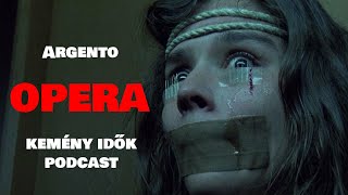 Dario Argento Opera  Alien Romulus  Kemény idők podcast 30 [upl. by Rubi796]