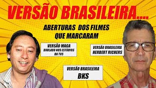 Aberturas dos filmes e rádio que marcaram  Versão Brasileira [upl. by Keelia]