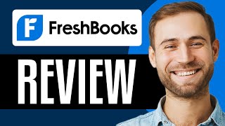 FreshBooks Review 2024 Pros Cons Features amp More [upl. by Carlie]