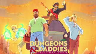 Dungeons and Daddies  Bonus Episode  The Witch Is Dead [upl. by Wren584]