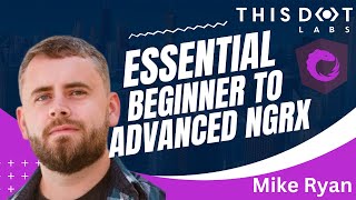 JavaScript Marathon  Beginner to Advanced NgRx with Mike Ryan Creator of NgRx [upl. by Daphie]