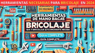 Las Herramientas de Mano Básicas para Bricolaje que Todo Principiante Necesita  Guía Completa [upl. by Er]