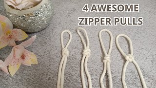 4 AWESOME ZIPPER PULLS  Easy Zipper Pull Ideas [upl. by Dlanor]