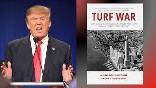 Turf Wars How A Group Of Activists DEFEATED Donald TRUMP And The City Of NEW YORK [upl. by Onfroi]