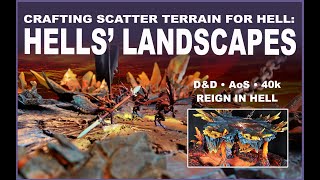 Crafting Scatter Terrain for Hell • Warhammer • Dungeons amp Dragons • Reign in Hell • Tabletop RPGs [upl. by Ailb]