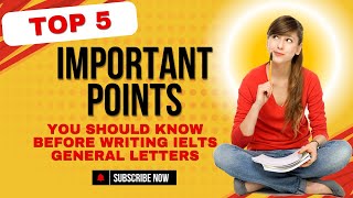 How to Write the Perfect IELTS General Writing Task 1 Letter [upl. by Garrick]