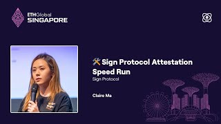 Sign Protocol Attestation Speed Run  ETHGlobal Singapore 2024 [upl. by Riddle]