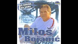 Milos Bojanic  Sam  Audio 2004 HD [upl. by Orban939]