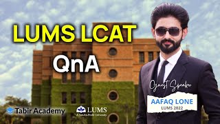 All you need to know about LUMS LCAT  QNA  Tabir Academy [upl. by Oirramed864]