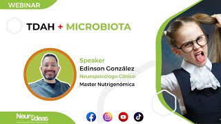 Webinar TDAH y MICROBIOTA [upl. by Fania]