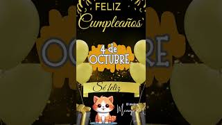 Estas son las mañanitas 4 de OCTUBRE 💟 Felicitaciones de cumpleaños divertidas 🎉 happybirthday [upl. by Hotze]