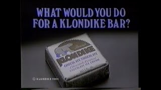 What Would You Do For A Klondike Bar 1 [upl. by Orran194]