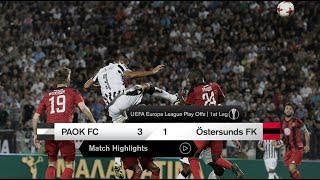 Τα στιγμιότυπα του ΠΑΟΚÖstersunds FK  PAOK TV [upl. by Kenta]