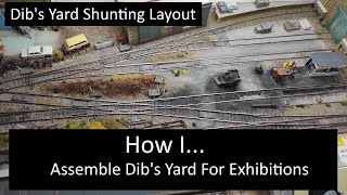 How I Assembly Dibs Yard Shunting Layout For Exhibitions [upl. by Oelc]