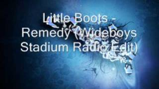 Little Boots  Remedy Wideboys Stadium Radio Edit [upl. by Rikki]