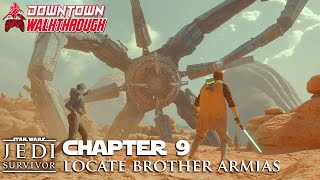 Star Wars Jedi Survivor Part 9  Locate Brother Armias  Downtown Walkthrough [upl. by Aretse]