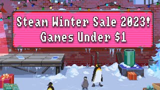 Steam Winter Sale 2023  Games Under 1 [upl. by Janetta]