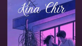 Kina ChirSong by The PropheC [upl. by Brynne]