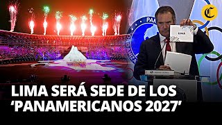 PERÚ es elegida como SEDE OFICIAL para realizar los JUEGOS PANAMERICANOS LIMA 2027  El Comercio [upl. by Ahsenek]