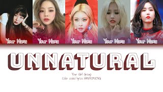 Your Girl Group 5 Members  Unnatural Color Coded Lyrics HANROMENG [upl. by Nnylaj]