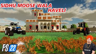 Sidhu MooseWala Haveli In Fs22 HowTo Download SidhuMooseWalaOfficial Dhaliwalgamingx UrSimarSaini BrarTV [upl. by Neille272]