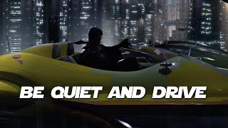 be quiet and drive MV [upl. by Cristina]