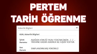 Pertem Askerlik Sevk Tarihi Nasıl Öğrenilir [upl. by Grondin253]