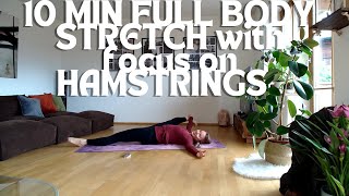 10 MIN FULL BODY STRETCH WITH FOCUS ON HAMSTRINGSYOGAPILATESSTRETCH [upl. by Letty]