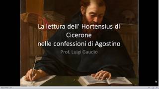 La lettura dellHortensius di Cicerone nella Confessioni di Agostino [upl. by Elayne]