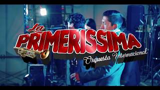 LA PRIMERISSIMA ORQ INTERNACIONAL  MIX MORENADAS  Video Oficial  FULL HD Primicia Exclusivo 2018 [upl. by Eilla]