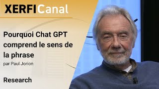 Pourquoi Chat GPT comprend le sens de la phrase Paul Jorion [upl. by Ynabla]