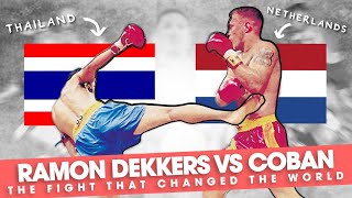 Ramon Dekkers vs Coban quotThe Fight That Changed The Worldquot [upl. by Almeda]