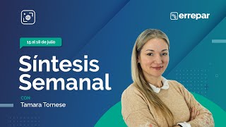 Síntesis Semanal al 1872024 [upl. by Clem]