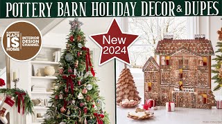 Pottery Barn New Holiday Decor amp Dupes 2024 [upl. by Ratcliff559]