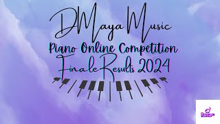 Piano Competition Finale Result 2024 [upl. by Nwonknu428]