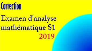 EXAM ANALYSE rattrapage 2019 [upl. by Hiasi493]