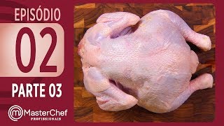 MASTERCHEF PROFISSIONAIS 12092017  PARTE 3  EP 02  TEMP 02 [upl. by Ainadi627]