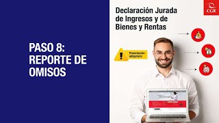 Paso 8 Reporte de Omisos  Gestionando las declaraciones juradas como jefe de OGA [upl. by Riddle]