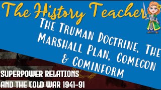 The Truman Doctrine The Marshall Plan and Stalins Response  Superpower Relations GCSE History [upl. by Nahtonoj596]