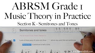 ABRSM Grade 1 Music Theory Section K Semitones and Tones with Sharon Bill [upl. by Ilise]