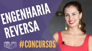 Como estudar para concurso por engenharia reversa [upl. by Ynaffit908]