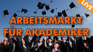 Arbeitsmarkt für Akademiker  lohnt sich ein Studium [upl. by Benny]