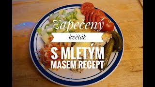 Zapečený květák s mletým masem  recept [upl. by Refinne]