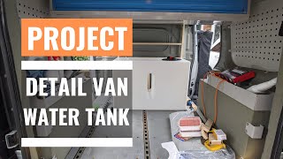 Detailing Van Project Episode 2  fitting the water tank [upl. by Alimaj]