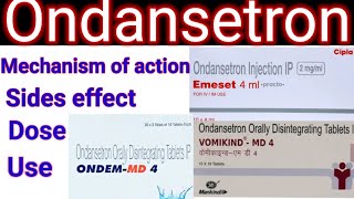 Ondansetron Ondem tablet 4mg 8mg in hindi Mechanism of action sides effect Dose Use [upl. by Gulick927]