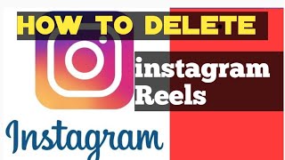 how to delete instagram reels instagram reels kaise delete kare instagram story deletekaisekare [upl. by Yspyg71]